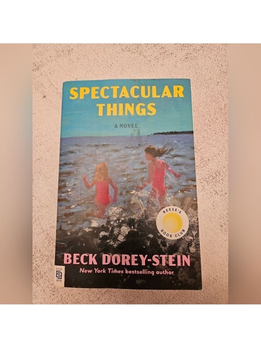 Spectacular Things by Beck Dorey-Stein